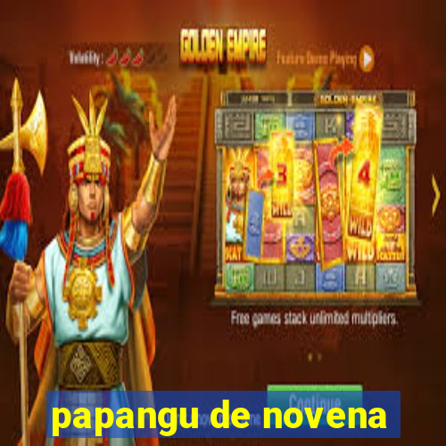 papangu de novena